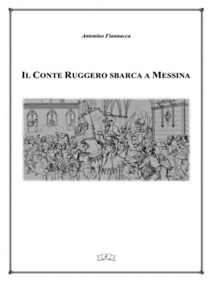 cover image of Il Conte Ruggero sbarca a Messina